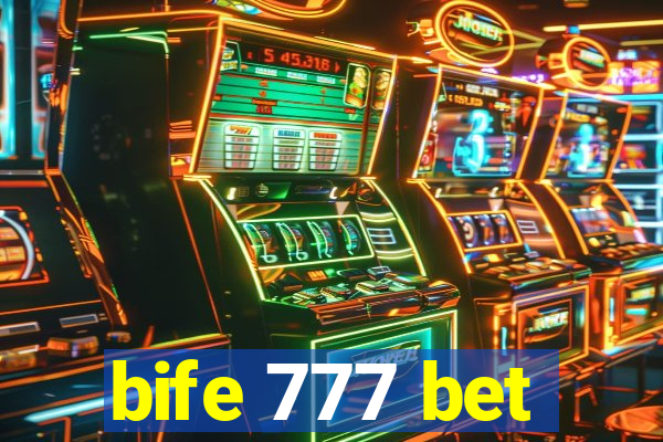 bife 777 bet